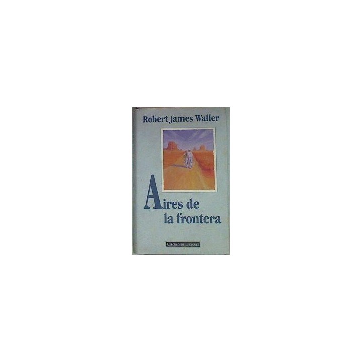 Aires de al frontera